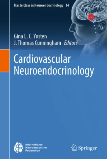 Cover for Cardiovascular Neuroendocrinology